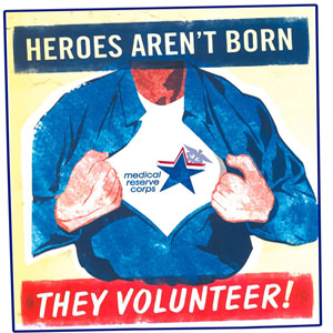 Heroes aren't born, they volunteer!