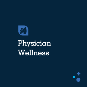 Physician Wellness